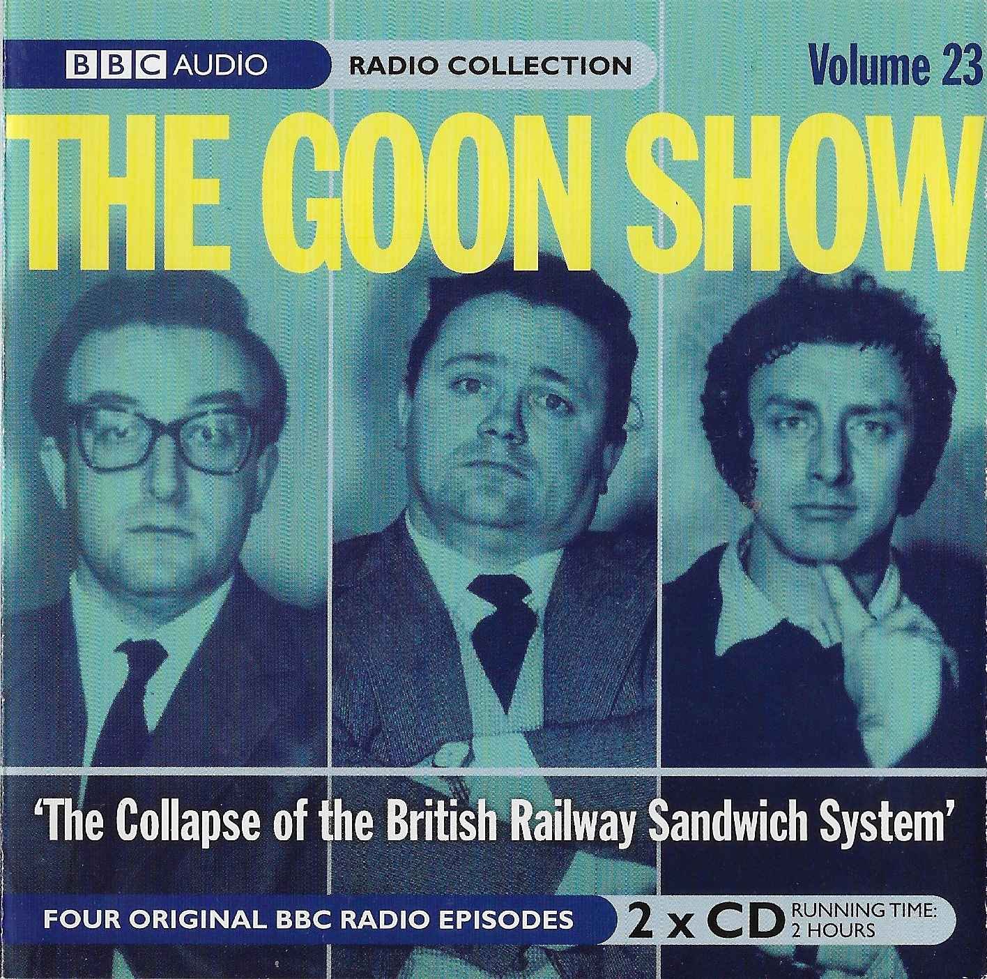 Picture of ISBN 0-563-52797-8 The Goon show 23 - The collapse of the British Railway sandwich system by artist Spike Milligan from the BBC records and Tapes library